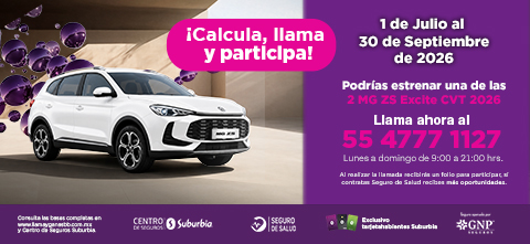 Promoción Llama y Gana Suburbia — Calcula, llama y participa. Del 1 de julio al 30 de septiembre de 2026. Llama al 55 4777 1127.